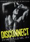 [Iron Bulls MC 02] • Disconnect